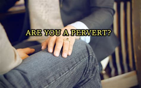 pervert